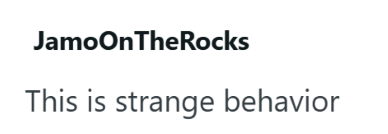 JamoOnTheRocks This is strange behavior
