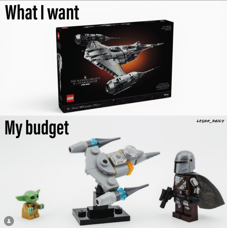 What I want THE MANDALORIAN'S N-I STARFIGHTER My budget LEGO 18-75442 1809 pcs/ps COLLECTOR STAR WARS LEGOK_DAILY
