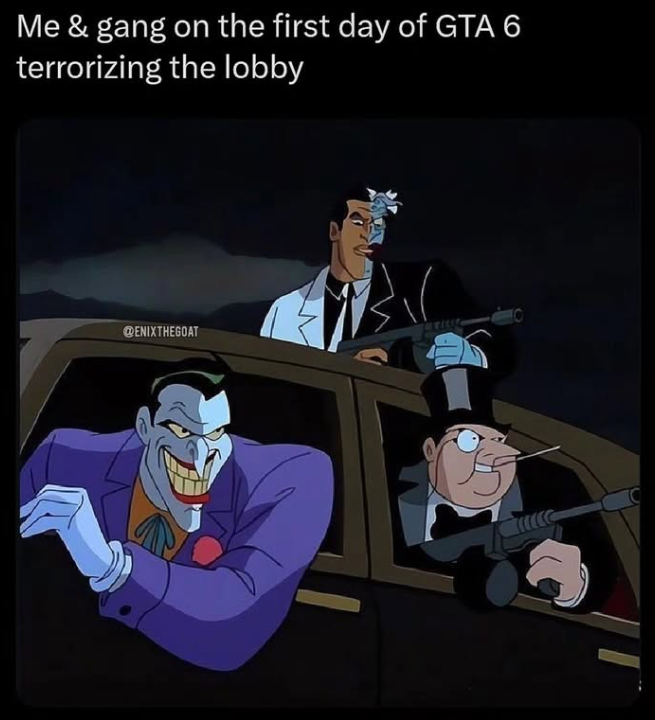 Me & gang on the first day of GTA 6 terrorizing the lobby @ENIXTHEGOAT