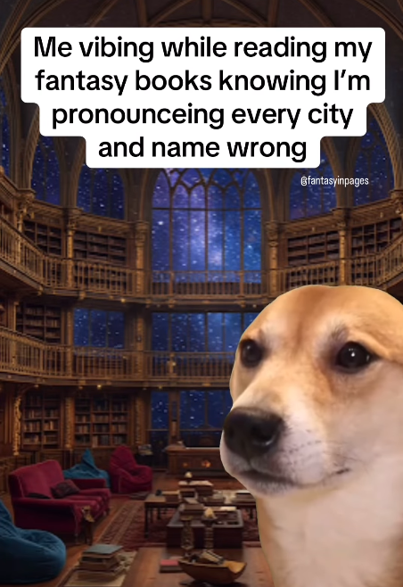 Me vibing while reading my fantasy books knowing I'm pronounceing every city and name wrong @fantasyinpages