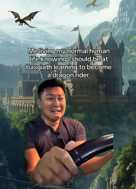 Me living my normal human life knowing I should be at basgiath learning to become a dragon rider e bor ociety