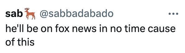 sab@sabbadabado he'll be on fox news in no time cause of this