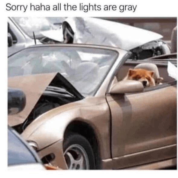 Sorry haha all the lights are gray