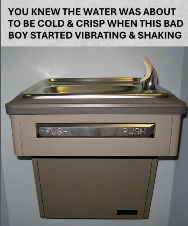 YOU KNEW THE WATER WAS ABOUT TO BE COLD & CRISP WHEN THIS BAD BOY STARTED VIBRATING & SHAKING PUSH PUSH