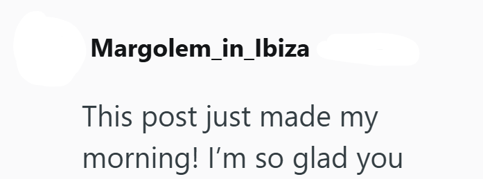 Margolem_in_Ibiza This post just made my morning! I'm so glad you