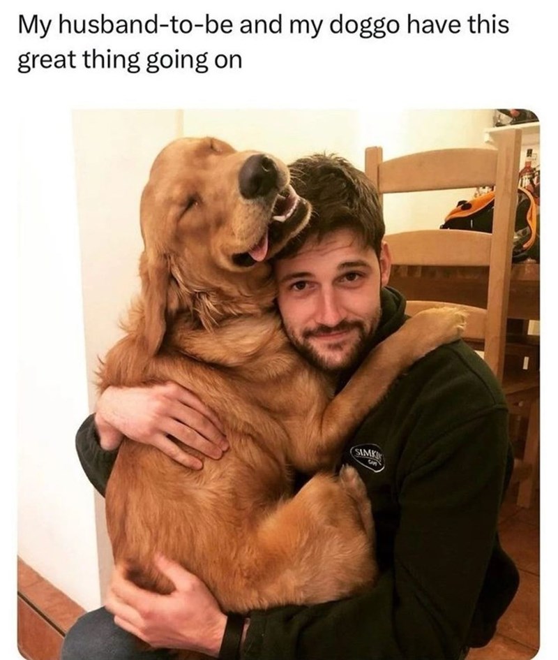 My husband-to-be and my doggo have this great thing going on SIMK