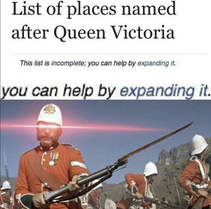 List of places named after Queen Victoria This list is incomplete; you can help by expanding it. you can help by expanding it.