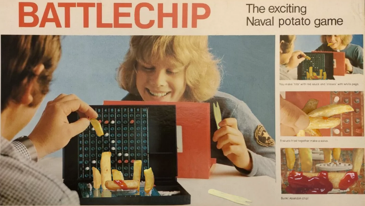 BATTLECHIP The exciting Naval potato game You make hits with red sauce and misses' with white pegs. 5 spuds tried together make a salv Bunk Abandon chip