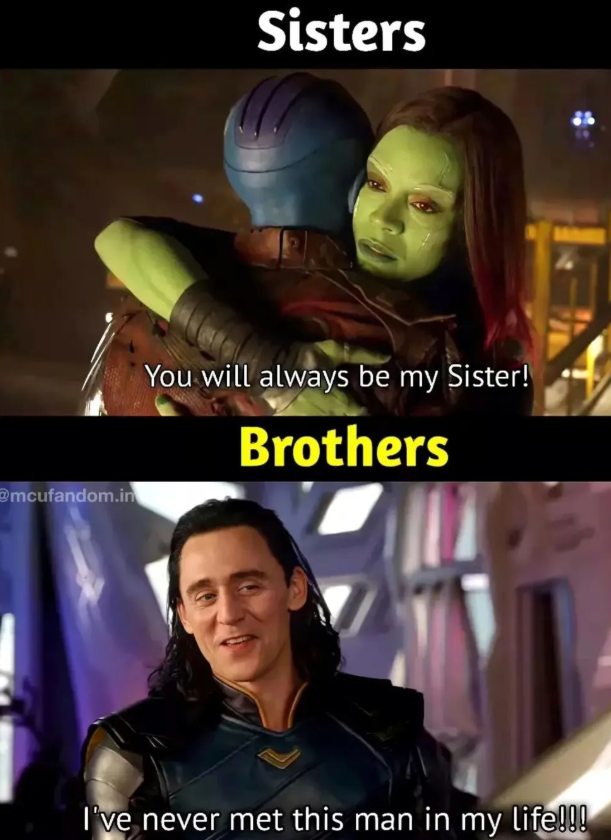 @mcufandom.in Sisters You will always be my Sister! Brothers M I've never met this man in my life!!!