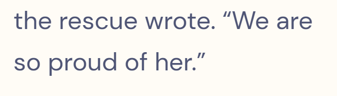 the rescue wrote. "We are so proud of her."