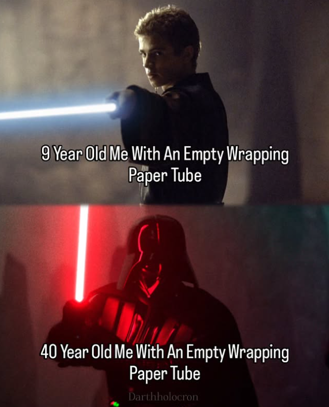 9 Year Old Me With An Empty Wrapping Paper Tube 40 Year Old Me With An Empty Wrapping Paper Tube Darthholocron