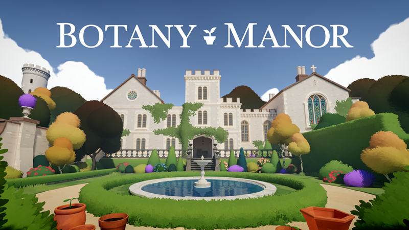 BOTANY MANOR ======