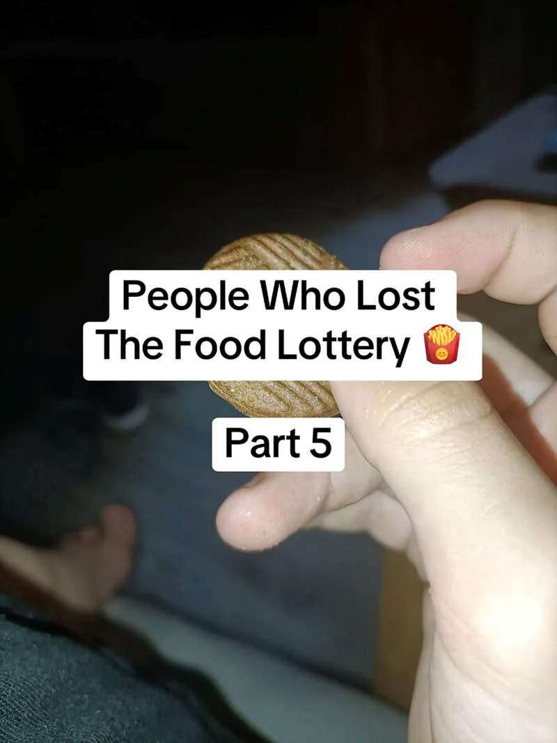 People Who Lost The Food Lottery Part 5