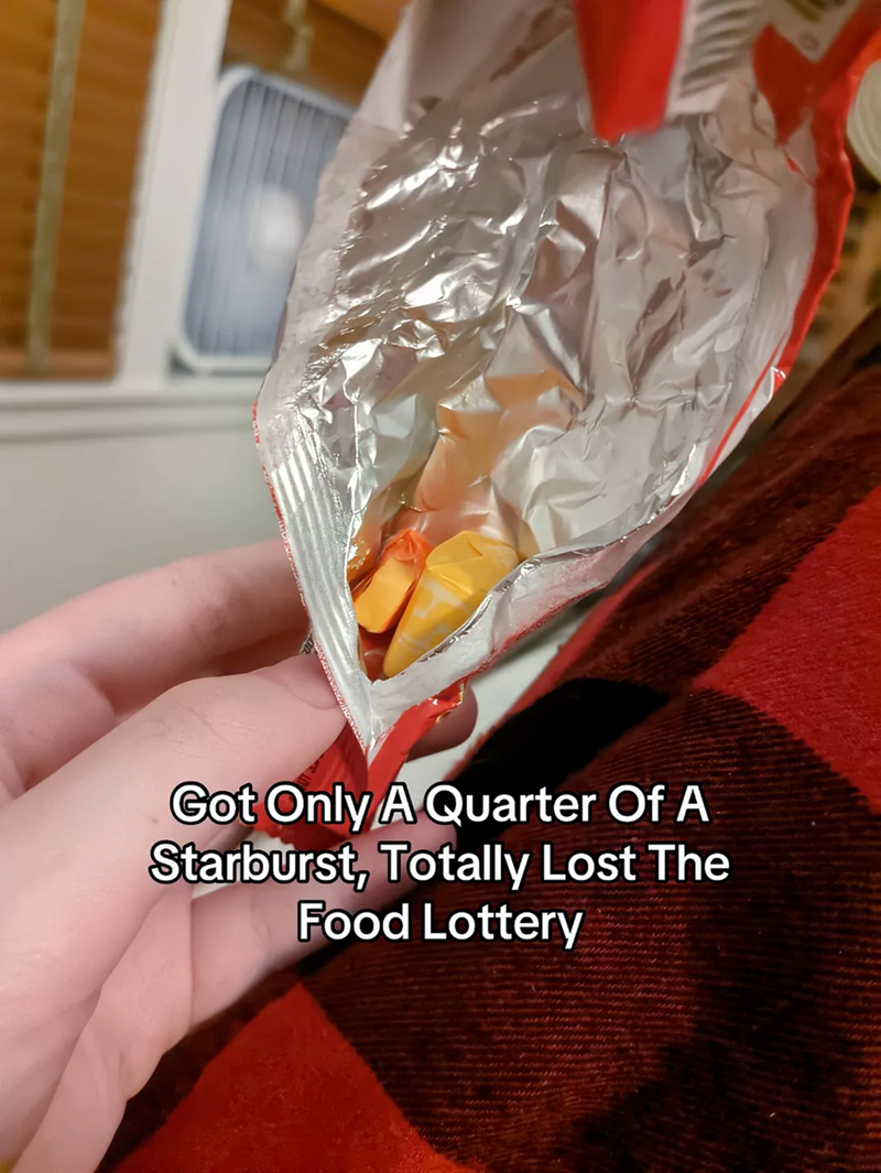 Got Only A Quarter Of A Starburst, Totally Lost The Food Lottery