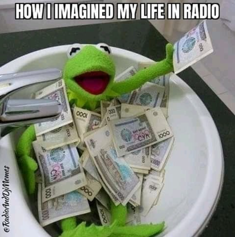 HOW I IMAGINED MY LIFE IN RADIO 1000 800 000 000 gi 000 9 1000 180 RadioAndDjMemes CIR 1000 000 000 800 1003 1000 1000