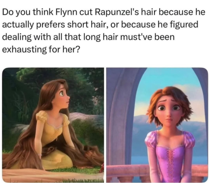 Do you think Flynn cut Rapunzel's hair because he actually prefers short hair, or because he figured dealing with all that long hair must've been exhausting for her?