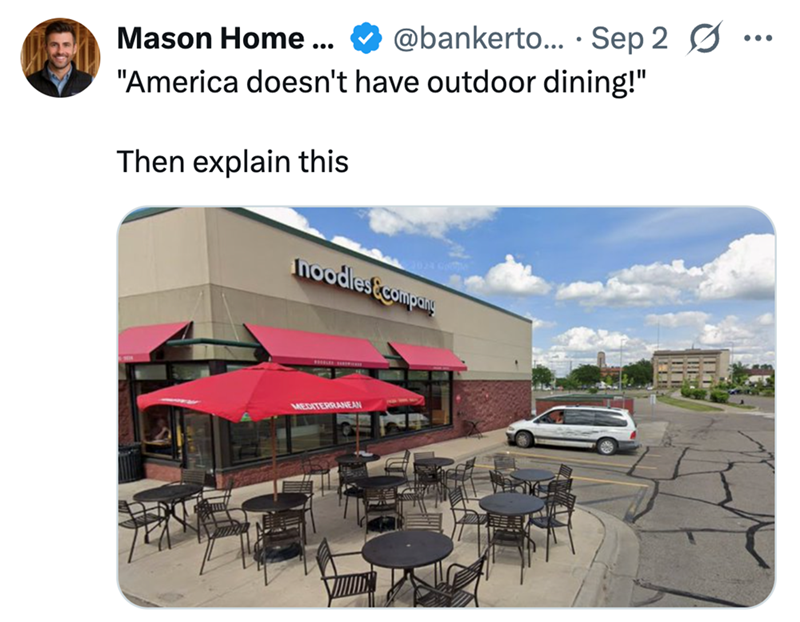 Mason Home ... @bankerto... Sep 20 • ... "America doesn't have outdoor dining!" Then explain this noodles&compreh MEDITERRANEAN