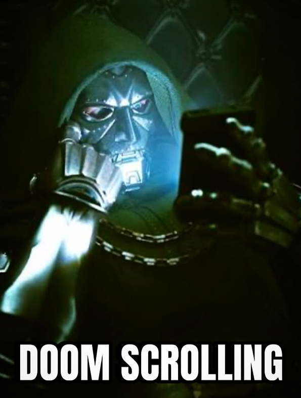 DOOM SCROLLING