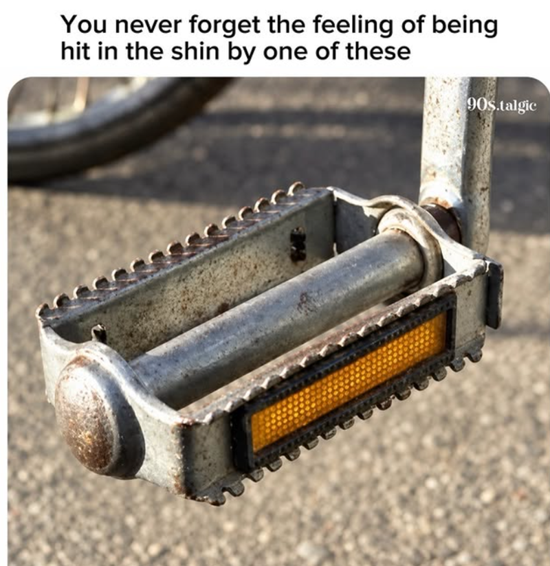 You never forget the feeling of being hit in the shin by one of these 90s.talgic