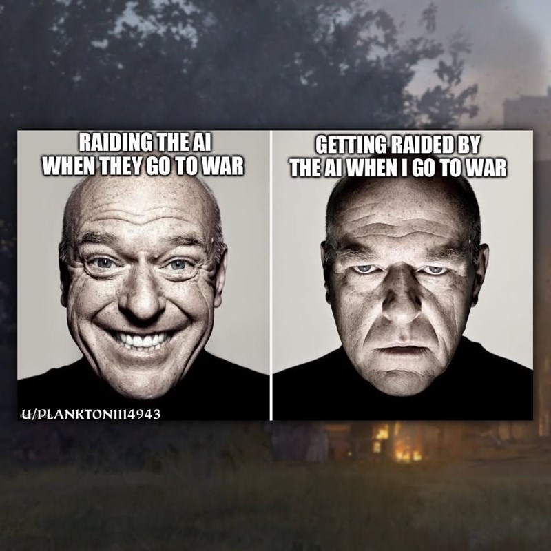 RAIDING THE AI WHEN THEY GO TO WAR GETTING RAIDED BY THE AI WHEN I GO TO WAR U/PLANKTON1114943
