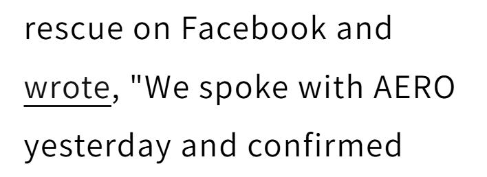 rescue on Facebook and wrote, "We spoke with AERO yesterday and confirmed