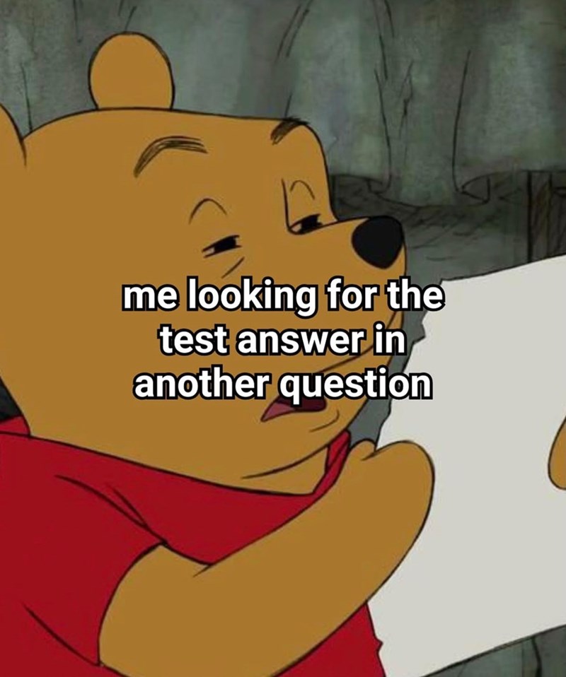 me looking for the test answer in another question