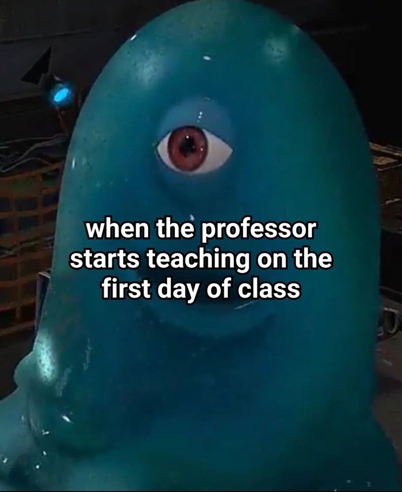 when the professor starts teaching on the first day of class