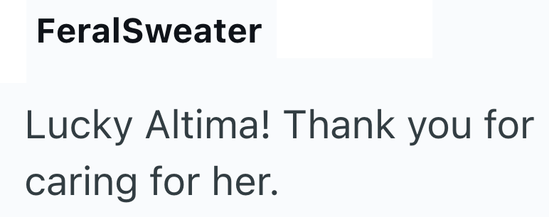 FeralSweater Lucky Altima! Thank you for caring for her.