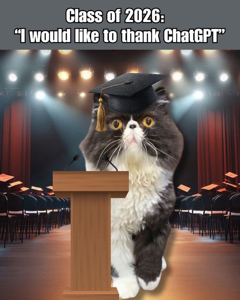 Class of 2026: "I would like to thank ChatGPT"