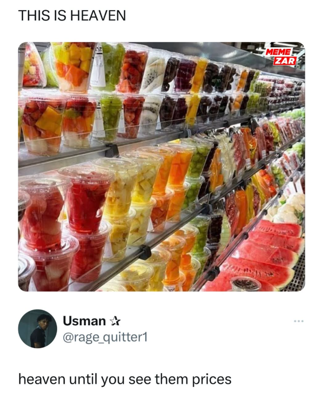 THIS IS HEAVEN Usman ✰ @rage_quitter1 heaven until you see them prices MEME ZAR