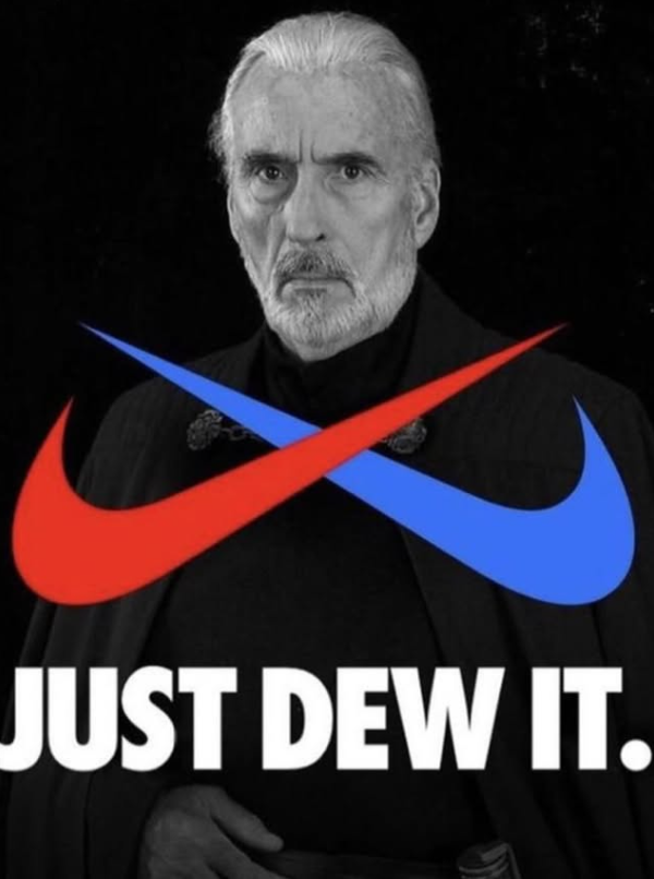 JUST DEW IT.