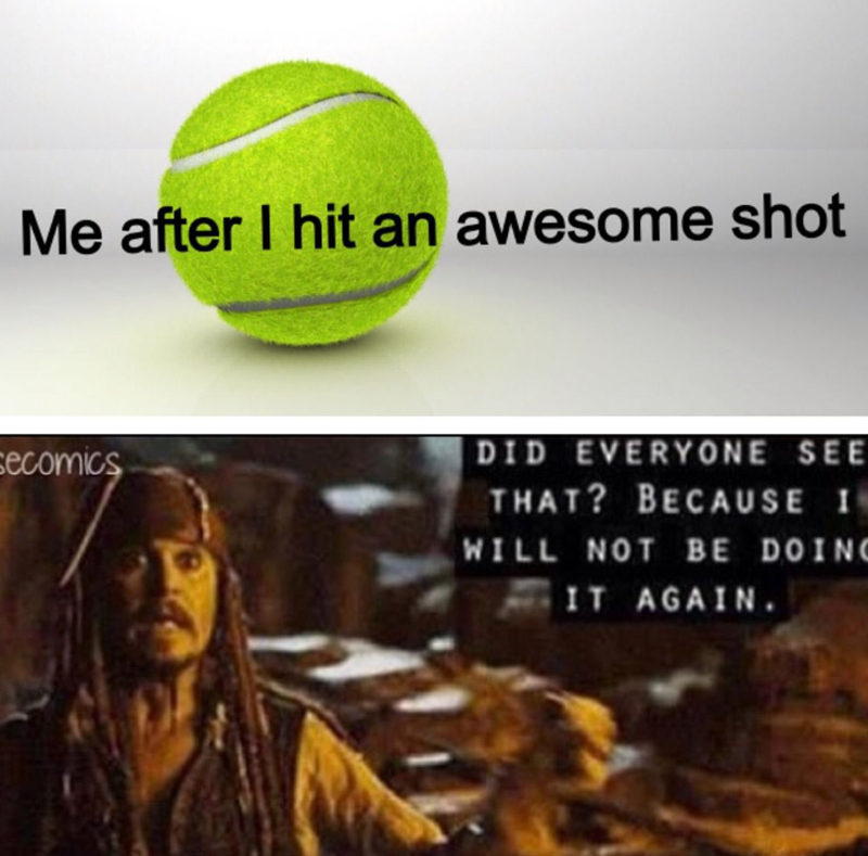 Me after I hit an awesome shot secomics DID EVERYONE SEE THAT? BECAUSE I WILL NOT BE DOING IT AGAIN.