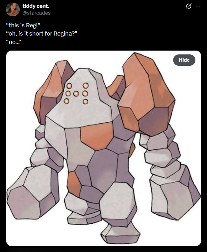 tiddy cent. @starcades "this is Regi❞ "oh, is it short for Regina?" "no..." Hide
