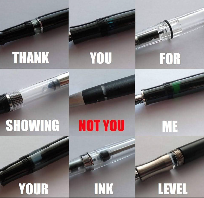 THANK YOU FOR SHOWING NOT YOU ME YOUR INK LEVEL