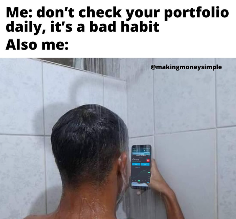 Me: don't check your portfolio daily, it's a bad habit Also me: 15620 @makingmoneysimple