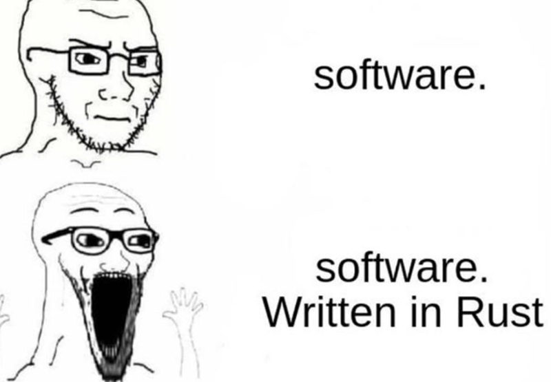 software. software. Written in Rust