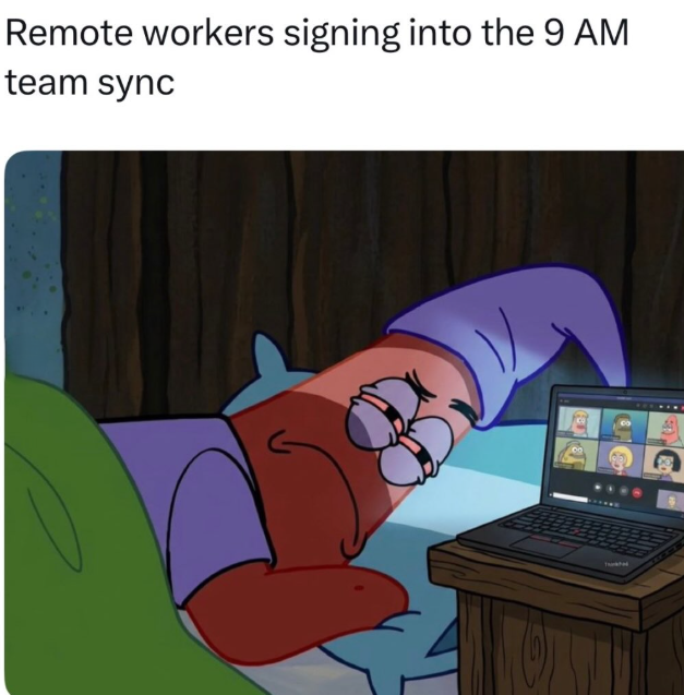Remote workers signing into the 9 AM team sync