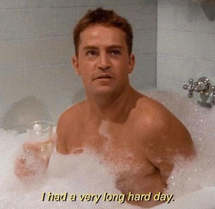 I had a very long hard day.