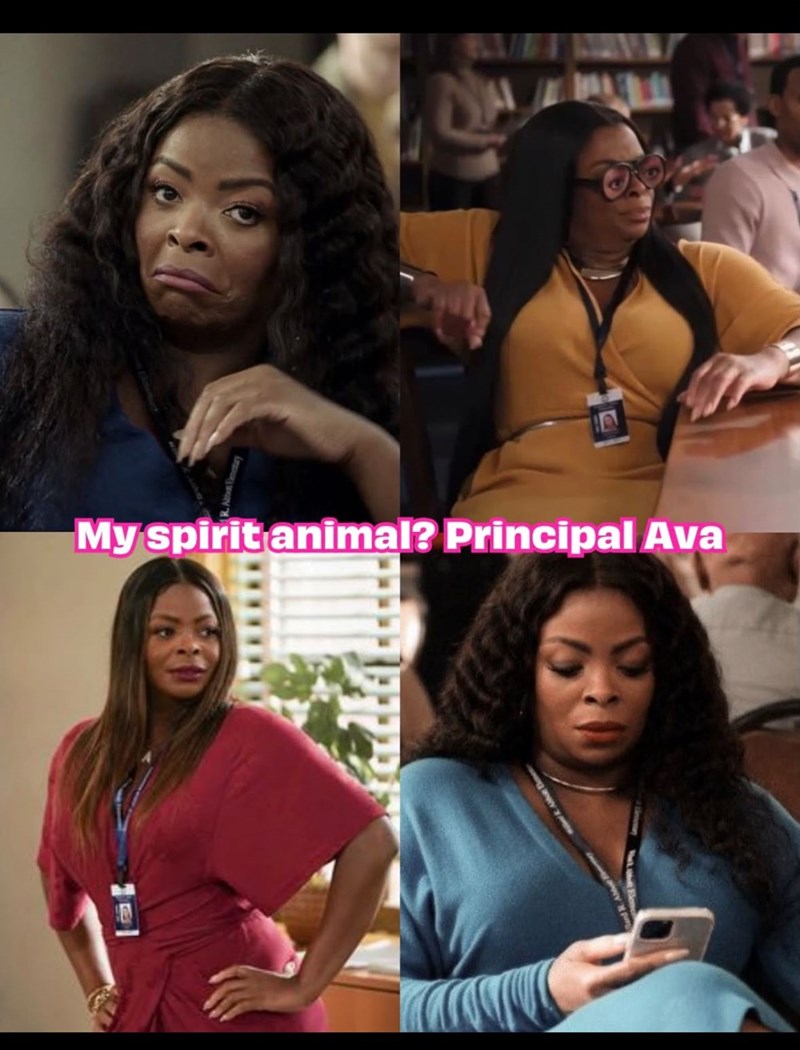 My spirit animal? Principal Ava