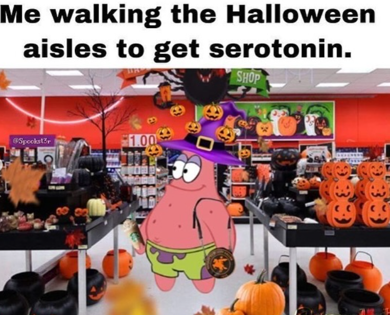 Me walking the Halloween aisles to get serotonin. SHOP Spookst3r 1.00 33