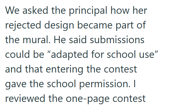 We asked the principal how her rejected design became part of the mural. He said submissions could be "adapted for school use" and that entering the contest gave the school permission. I reviewed the one-page contest