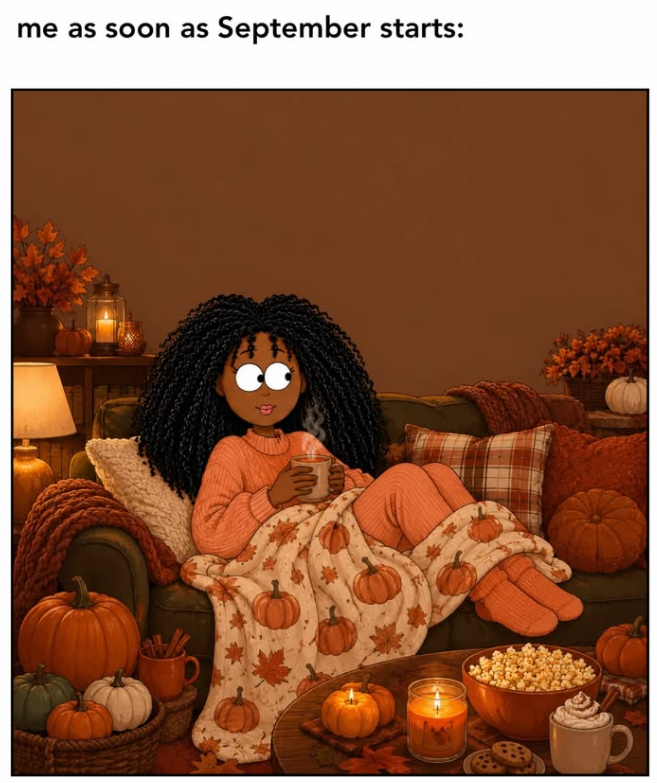 me as soon as September starts: