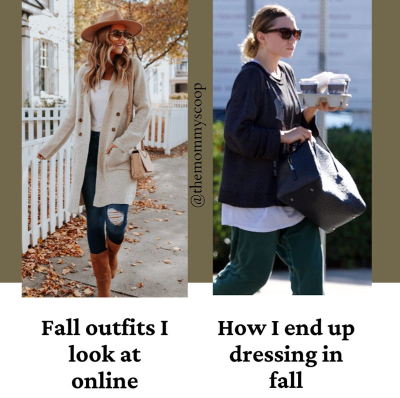 @themommyscoop Fall outfits I look at online How I end up dressing in fall