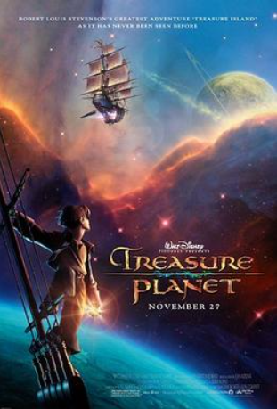 BODENT LOUIS STEVENSON'S GREATEST ADVENTURE TREASURE ISLAND AS IT HAS NEVER BEEN SEEN BEFORE TREASURE PLANET NOVEMBER 27 69