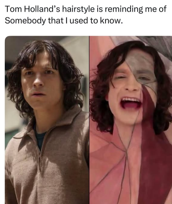 Tom Holland's hairstyle is reminding me of Somebody that I used to know.