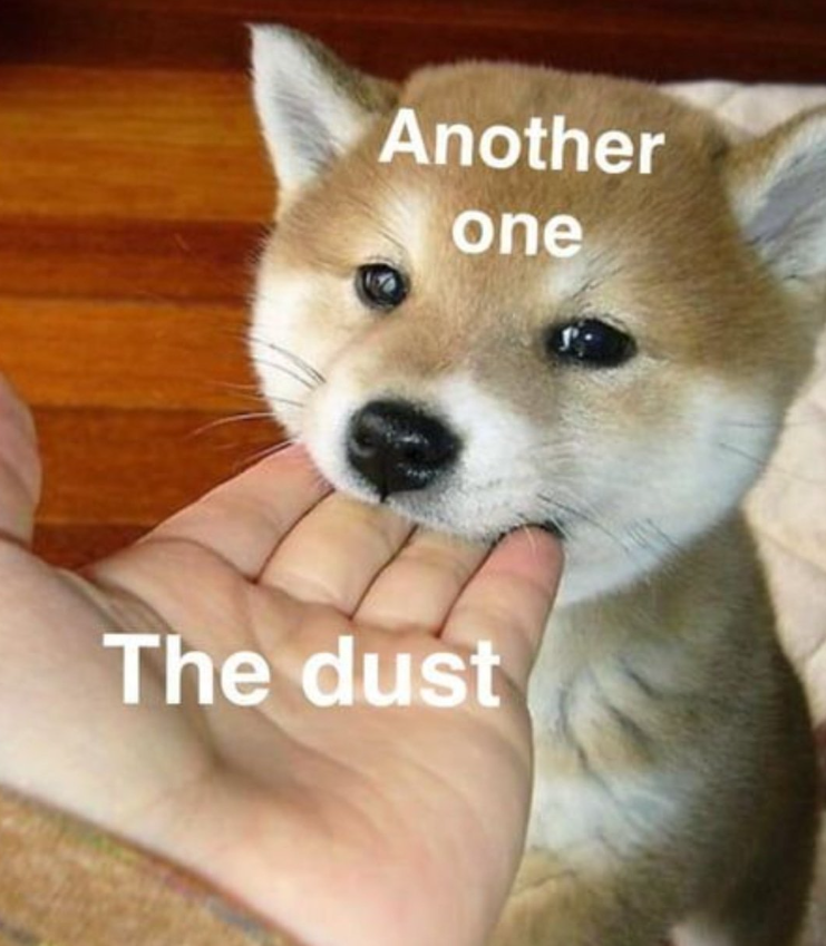 Another one The dust