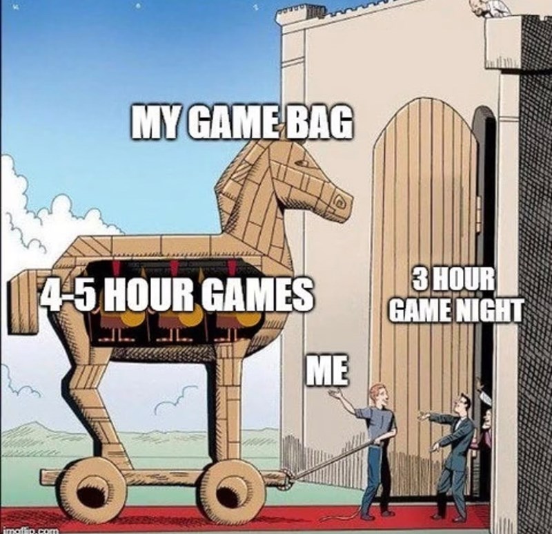 MY GAME BAG 4-5 HOUR GAMES imoflip.com O ME 3 HOUR GAME NIGHT