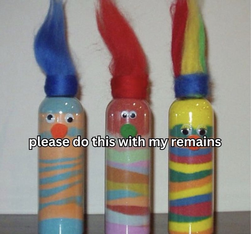 please do this with my remains