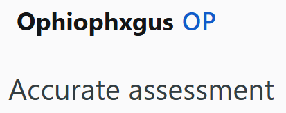 Ophiophxgus OP Accurate assessment
