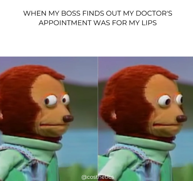 WHEN MY BOSS FINDS OUT MY DOCTOR'S APPOINTMENT WAS FOR MY LIPS @costhetics